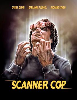 91AV原创《超能特警 Scanner Cop》免费在线观看