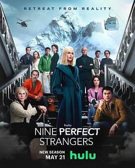 91AV《九个完美陌生人 第二季 Nine Perfect Strangers Season 2》免费在线观看